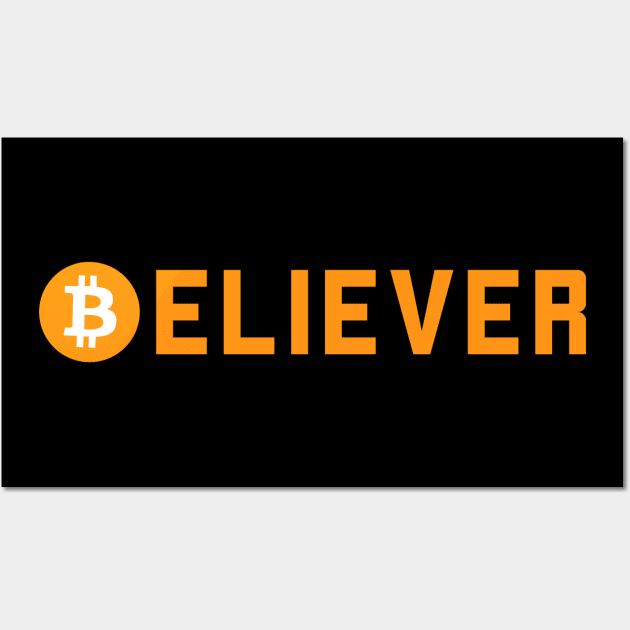 Bitcoin Believer Wall Art by bitclothes